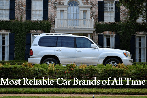most reliable car brands of all time