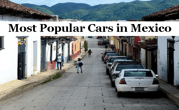 Most Popular Cars in Mexico