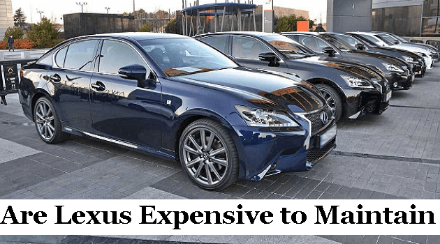 Are Lexus Expensive to Maintain