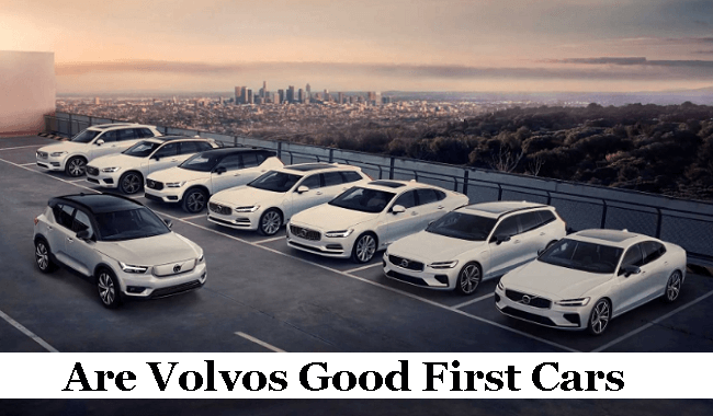 are Volvos good first cars