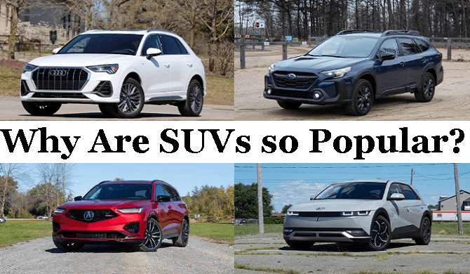 why are SUV cars so popular