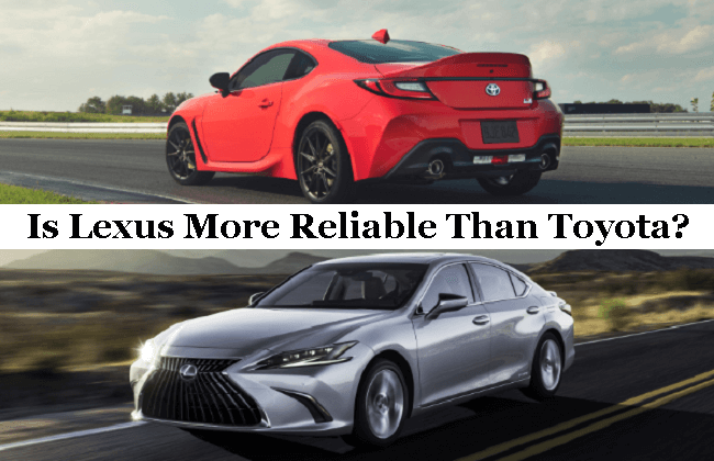 is Lexus more reliable than Toyota