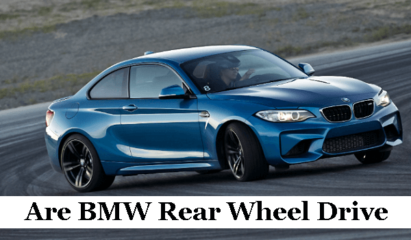 BMW Rear Wheel Drive