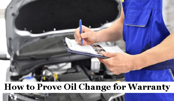 How to Prove Oil Change for Warranty