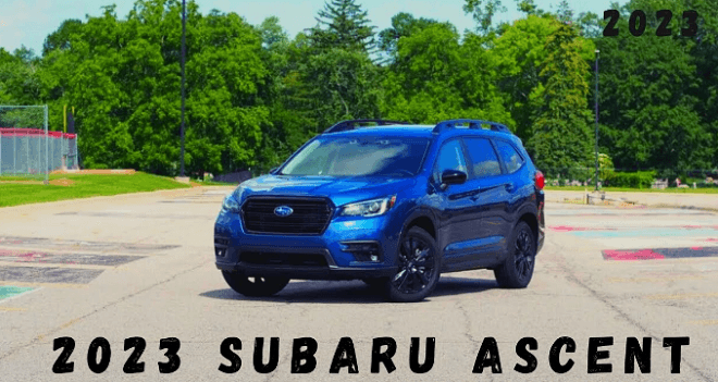 Best Year for Subaru Ascent